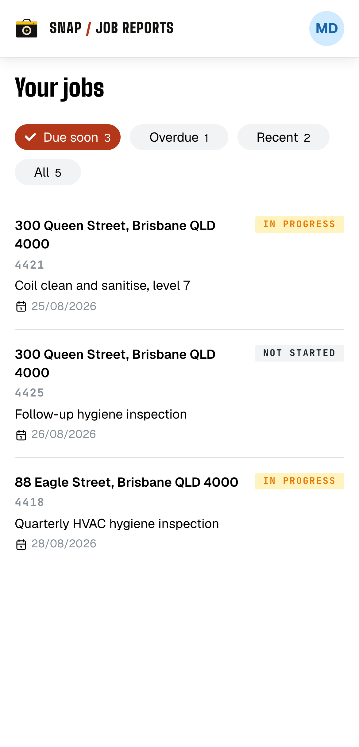 The Snap Job Reports field app showing a tech's jobs for the day, each with its address, job number and status.